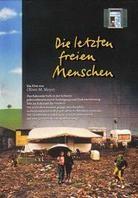 Die letzten freien Menschen
