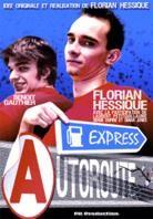 Autoroute Express - Saison 1