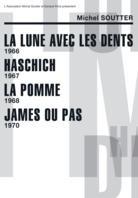 La lune avec les dents / Haschich / La Pomme / James ou pas - Michel Soutter 4 DVDs