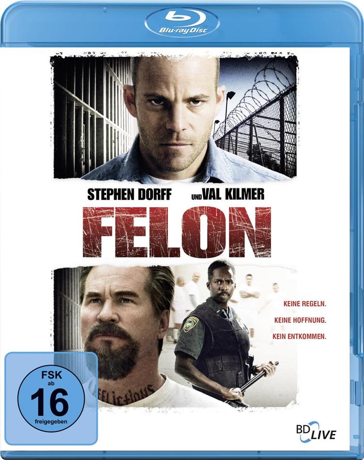Felon (2008)
