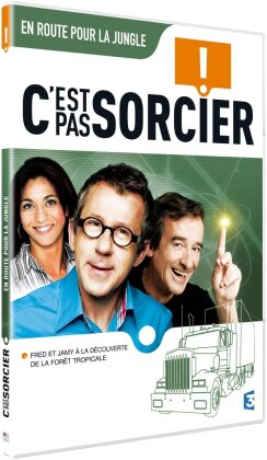 C'est pas sorcier - En route pour la jungle