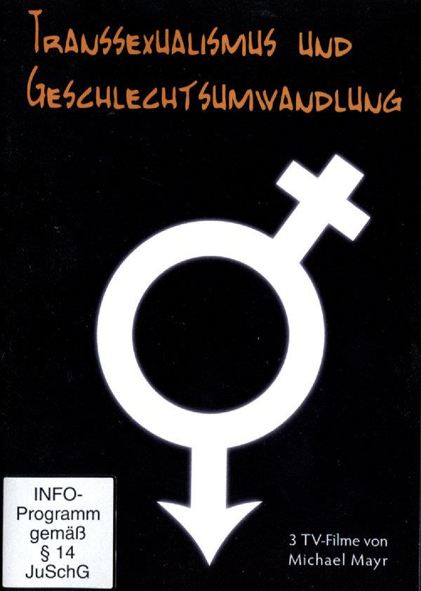 Transsexualismus und Geschlechtsumwandlung