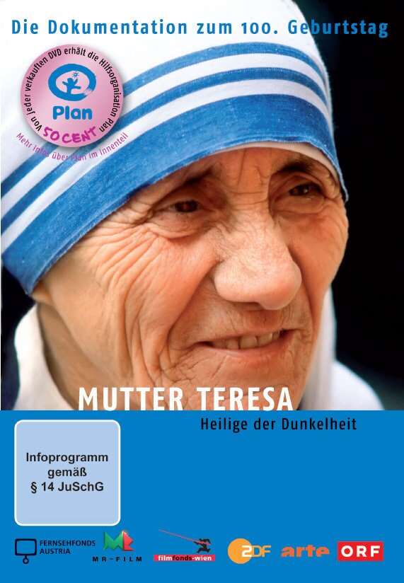 Mutter Teresa - Heilige der Dunkelheit