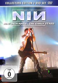 Nine Inch Nails - The early years Collector's Edition, Inofficial, 2 DVDs