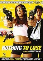 Nothing to lose (2002)