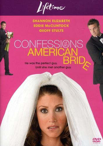 Confessions of an American Bride