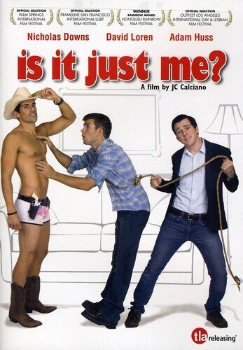 Is It Just Me? (2010)