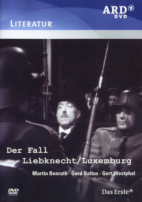 Der Fall Liebknecht / Luxemburg