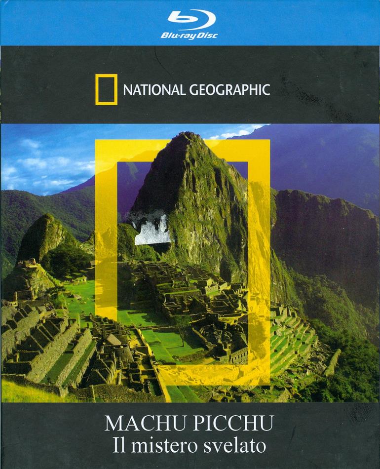National Geographic - Machu Picchu - Il mistero svelato (2009)