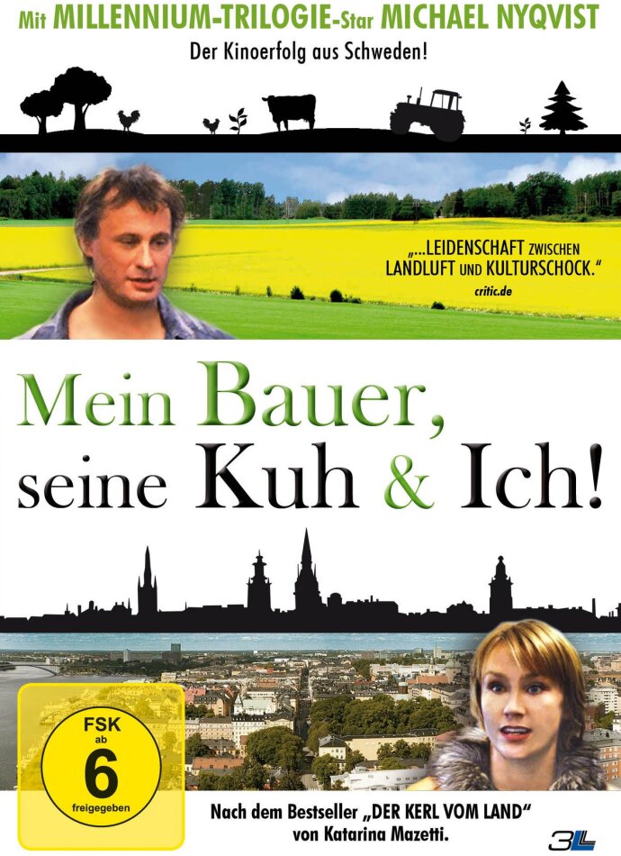 Mein Bauer, seine Kuh & Ich