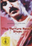 Frank Zappa - The Torture Never Stops