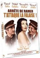 Arrête de ramer t'attaques la falaise