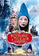 Le Royaume de Glace - Les aventuriers de la Poudre Magique (2009)