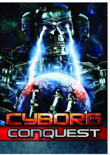 Cyborg Conquest Unrated