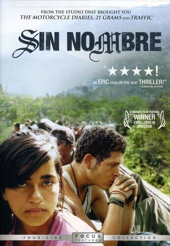 Sin Nombre (2009)
