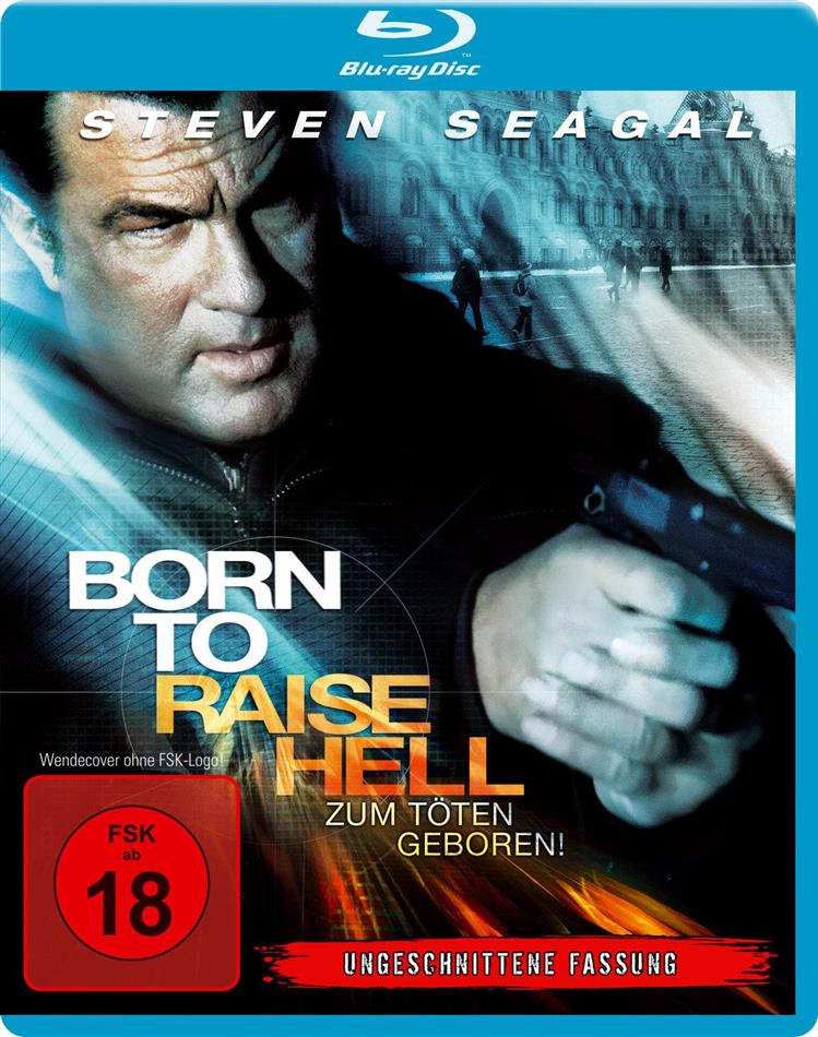 Born to Raise Hell (2010)
