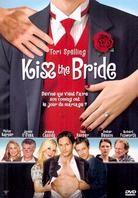 Kiss the Bride