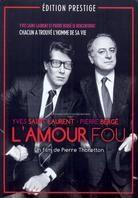 L'amour fou (&Eacute;dition Limit&eacute;e prestige) - Yves Saint Laurent - Pierre Berg&eacute; (&Eacute;dition Deluxe Limit&eacute;e, DVD + CD)