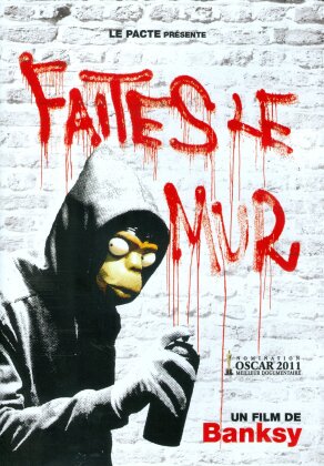 Faites le mur (2010)