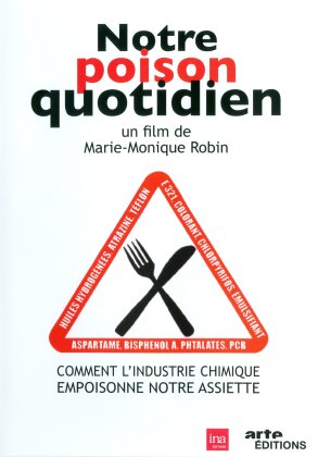 Notre poison quotidien (Arte &Eacute;ditions)