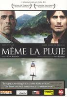 Même la pluie - También la lluvia (2010)