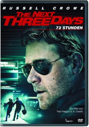 The Next Three Days - 72 Stunden (2010)