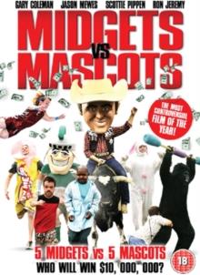 Midgets vs. Mascots
