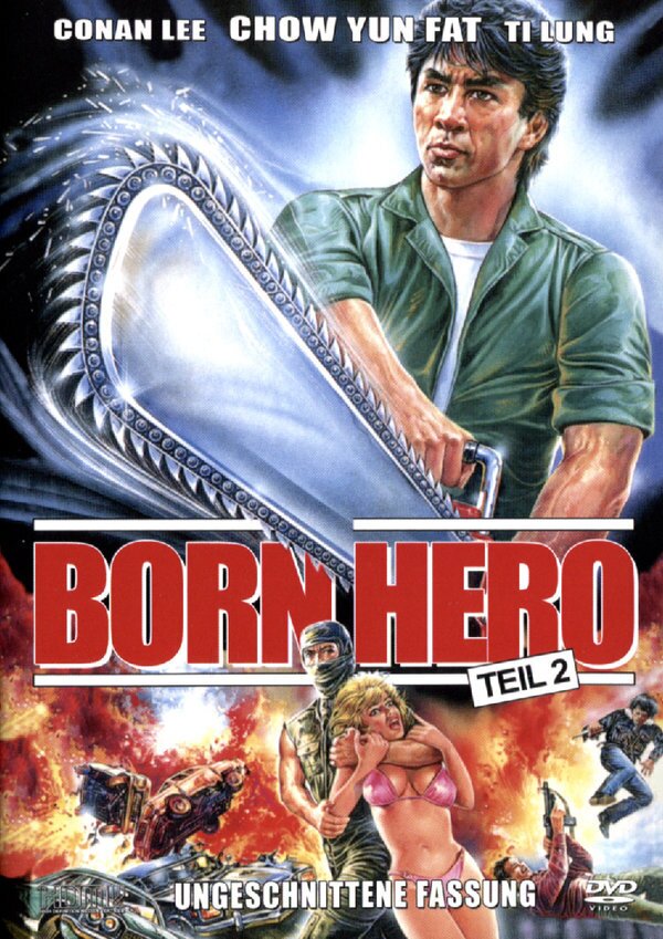 Born Hero 2 - Teil 2 (1988) Uncut