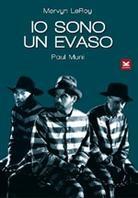 Io sono un evaso - I am a fugitive from a Chain Gang (1932)