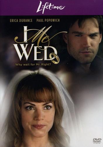 I Me Wed (2007)