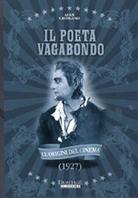 Il poeta vagabondo - (Le origini del Cinema) (1927)
