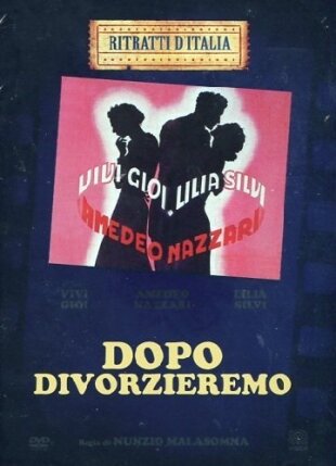 Dopo divorzieremo (1940) Ritratti d'Italia