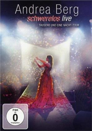 Andrea Berg - Schwerelos live