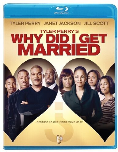 Tyler Perry's Why Did I Get Married (2007)