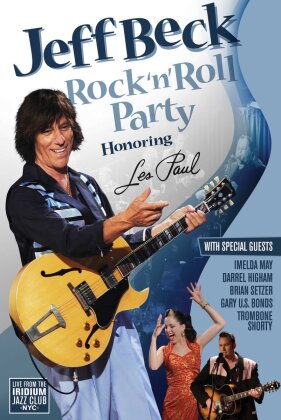 Jeff Beck - Rock'n'Roll Pary - Honouring Les Paul