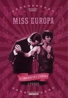 Miss Europa - (Le origini del Cinema) (1930)