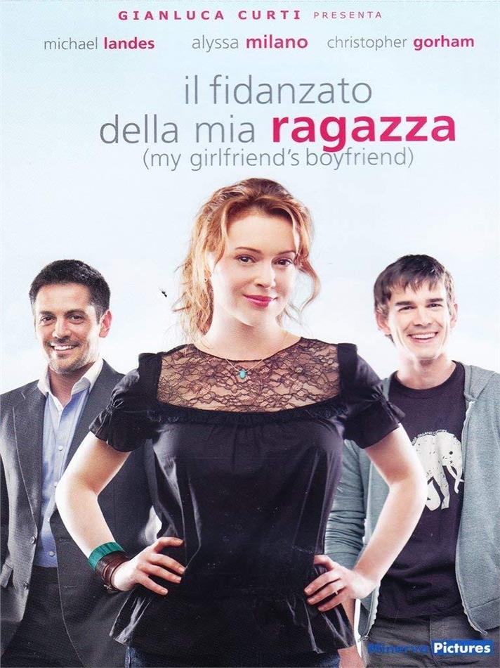 Il fidanzato della mia ragazza - My Girlfriend's Boyfriend (2010)
