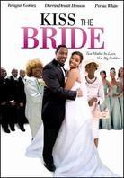 Kiss the Bride