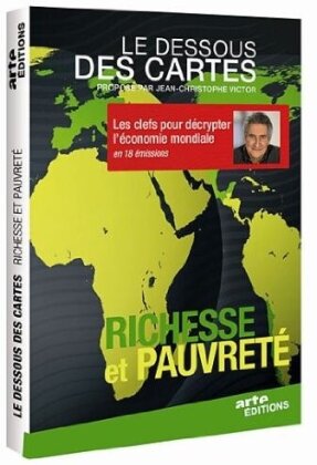 Le Dessous des cartes - Richesse et pauvret&eacute; (Arte &Eacute;ditions)