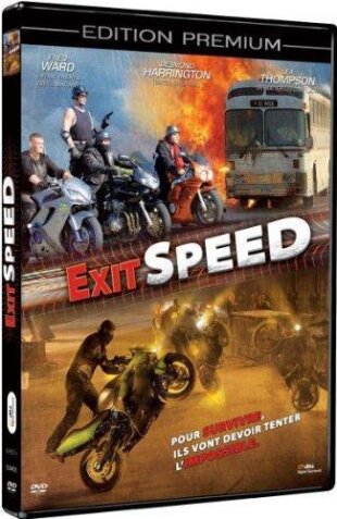 Exit Speed (2009) Premium Edition