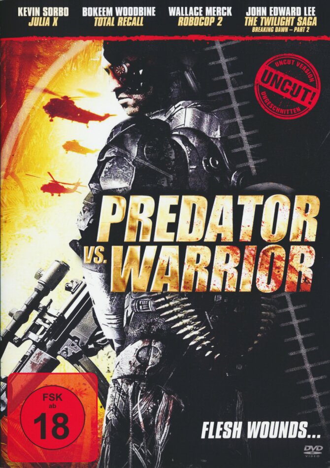 Predator vs. Warrior - Flesh Wounds (2011) Uncut
