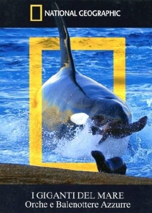 National Geographic - I giganti del mare
