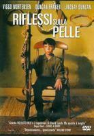 Riflessi sulla pelle - Reflecting Skin (1990)