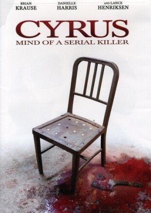 Cyrus - Mind Of A Serial Killer (2010)