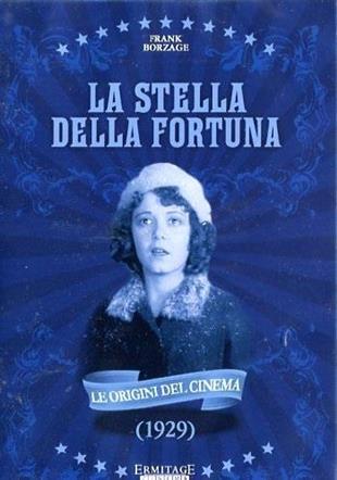 La stella della fortuna (1929) Le origini del Cinema, s/w