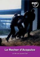 Le Rocher d'Acapulco