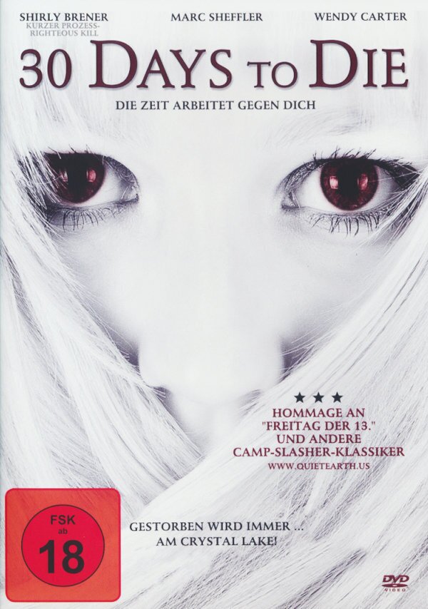 30 days to die - Die Zeit arbeitet gegen dich (2009)