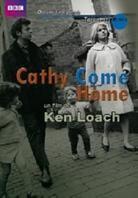 Cathy come home - (Typiquement British)