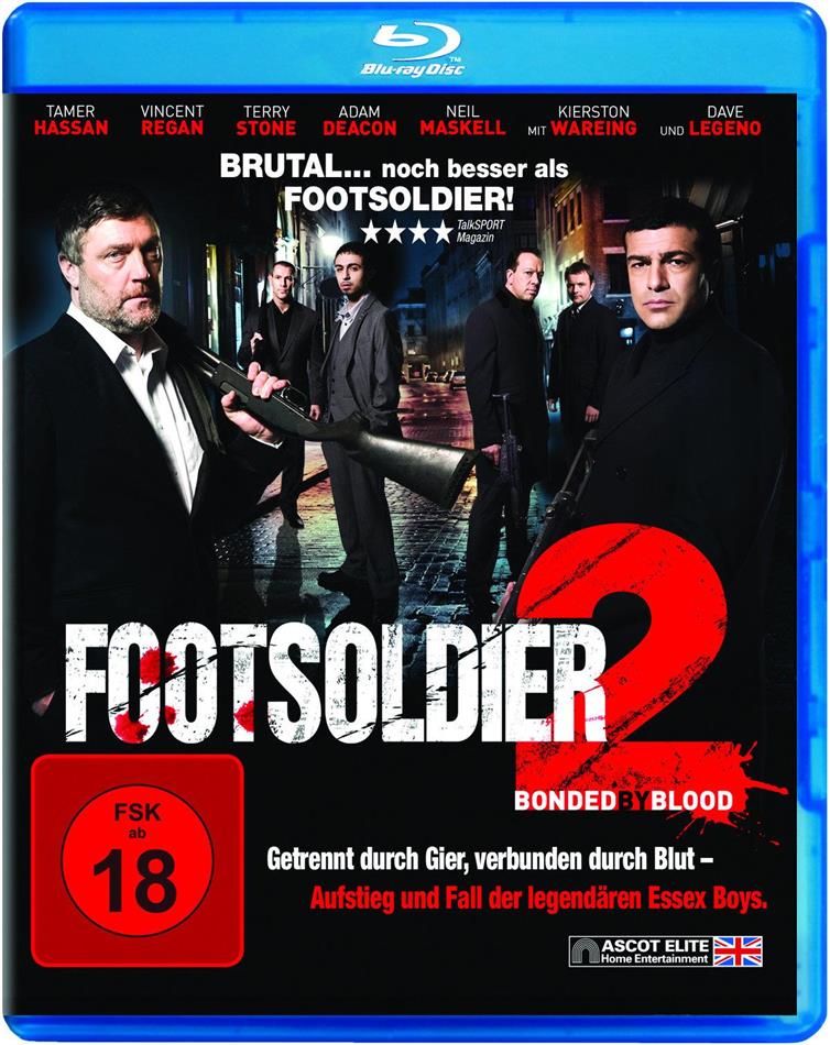 Footsoldier 2 - Bonded by blood