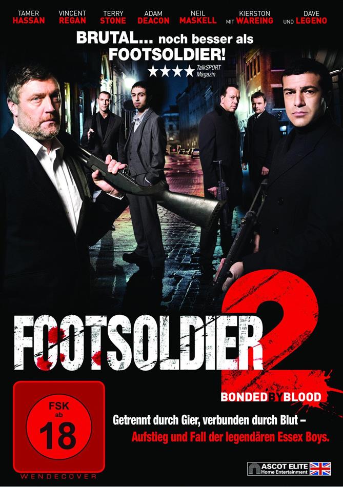 Footsoldier 2 - Bonded by blood